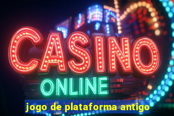 jogo de plataforma antigo